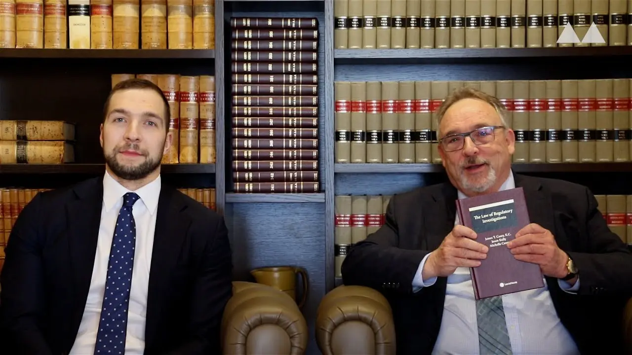 The Law of Regulatory Investigations in Canada